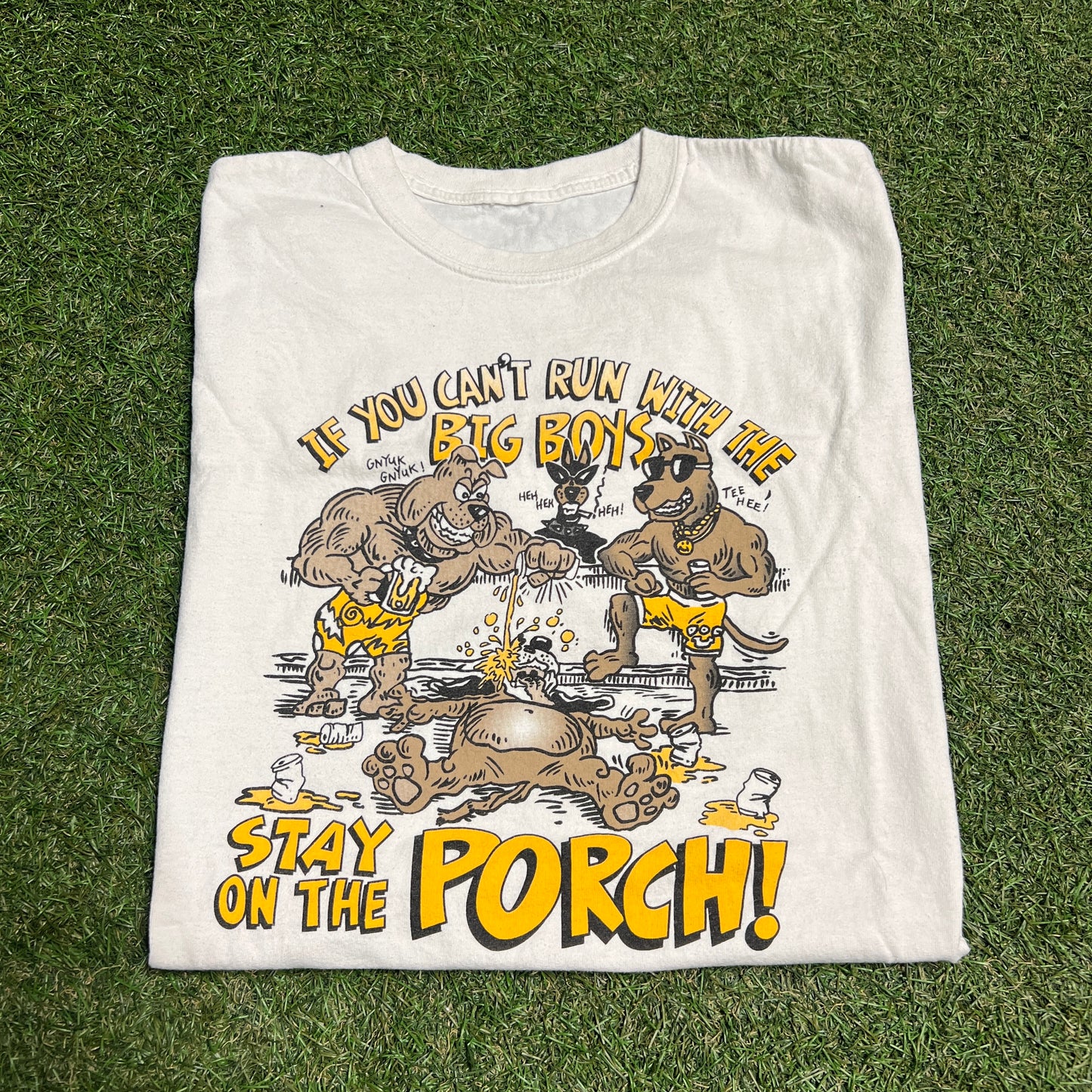 If You Cant Run With The Big Boys Dog White Tee Size Large USED v10373