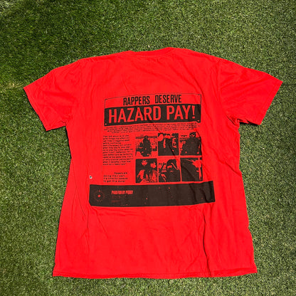 "Rappers Deserve Hazard Pay" Red Tee Size Large USED v15978