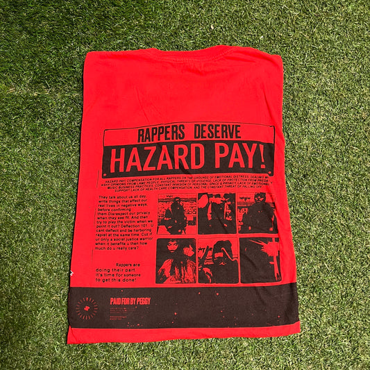 "Rappers Deserve Hazard Pay" Red Tee Size Large USED v15978