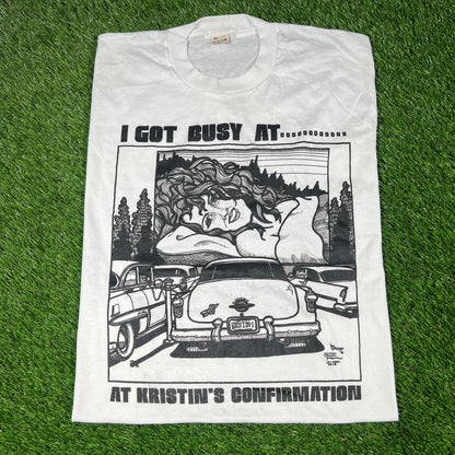 1990s White "I Got Busy At...At Kristin's Confirmation" Tee Size XL USED v16921