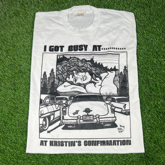 1990s White "I Got Busy At...At Kristin's Confirmation" Tee Size XL USED v16921
