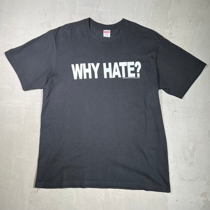 Supreme Based Why Hate Black Tee Size Large USED x18550