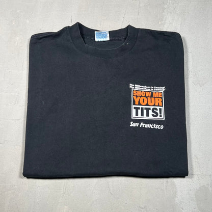 1990s Millennium is Coming Show Me Your Tits Black Tee Size XL USED v19029
