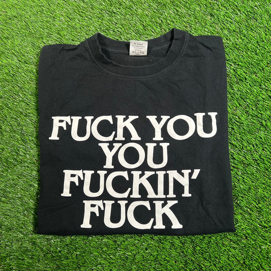 Y2K Fuck You Fuckin Fuck Black Tee Size Small USED v18127