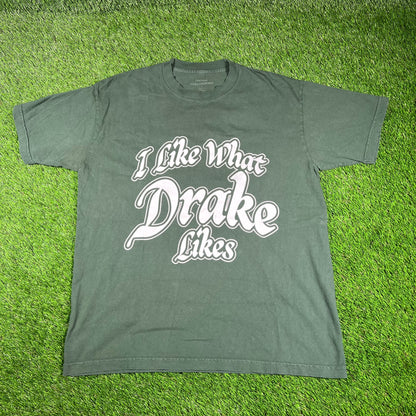 Drake I Like What Drake Likes Green Tee Size Large USED x14621